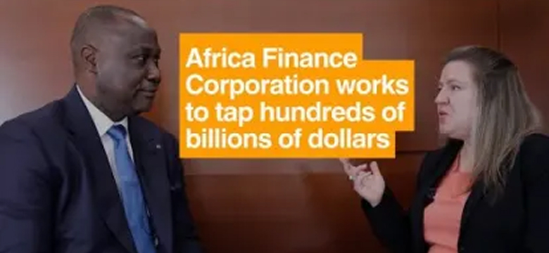 Africa Finance Corporation works to tap hundreds of billions of dollars